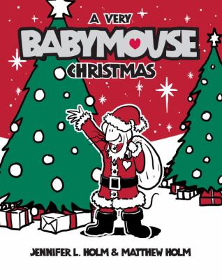 Babymouse : a very Babymouse Christmas /