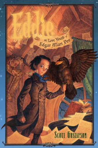 Eddie : the lost youth of Edgar Allan Poe