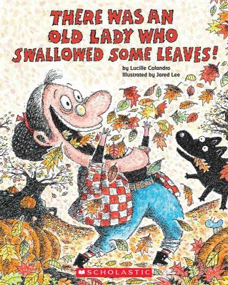 There was an old lady who swallowed some leaves!