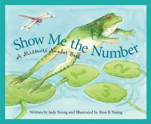 Show me the number : a Missouri number book