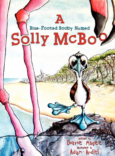 A blue-footed booby named Solly McBoo : a short story