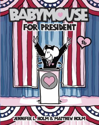 Babymouse for president