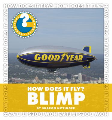 How does it fly? Blimp