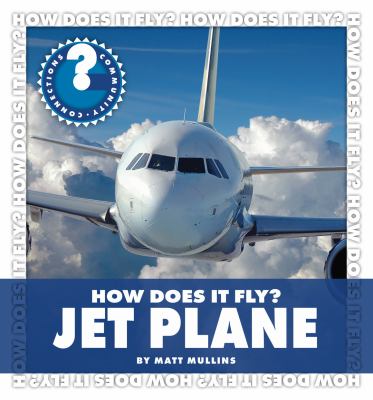 How does it fly? Jet plane