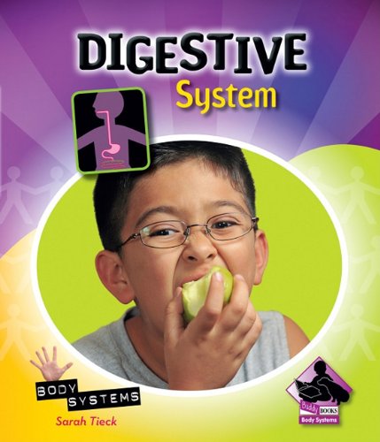Digestive system : a buddy book