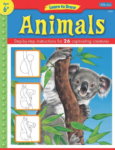 Learn to draw animals : learn to draw and color 26 wild creatures, step by easy step, shape by simple shape!