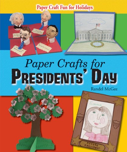 Paper crafts for Presidents' Day