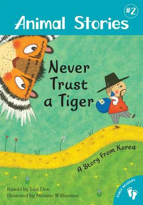 Never trust a tiger : a story from Korea