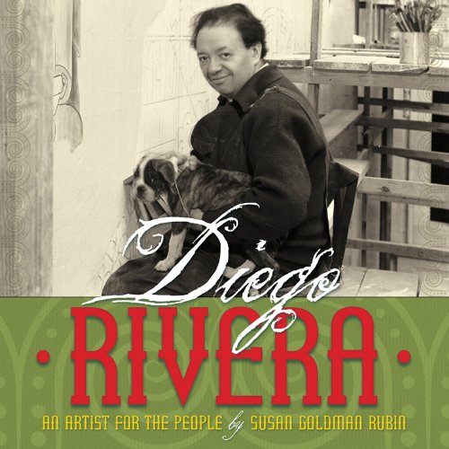 Diego Rivera : an artist for the people