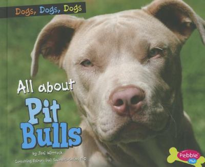 All about pit bulls