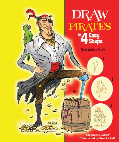 Draw pirates in 4 easy steps : then write a story