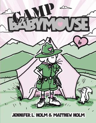 Babymouse. [6], Camp Babymouse /