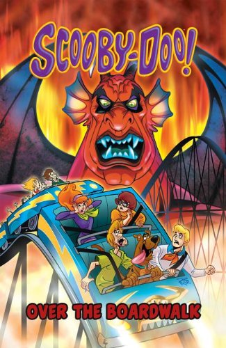 Scooby-Doo!. Over the boardwalk /