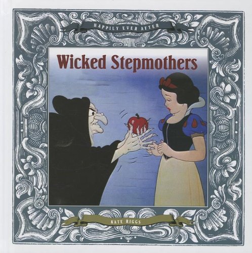 Wicked stepmothers