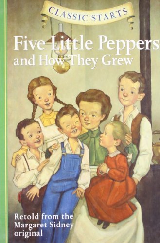 The five little Peppers and how they grew