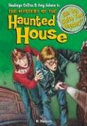 The mystery of the haunted house & other mysteries