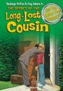 The secret of the long-lost cousin & other mysteries