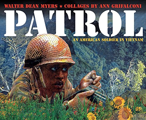 Patrol : an American soldier in Vietnam