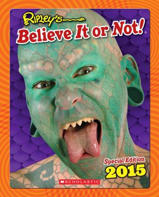 Ripley's believe it or not : special edition 2015.