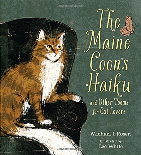 The Maine coon's haiku and other poems for cat lovers