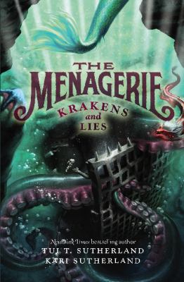 The Menagerie : krakens and lies