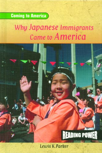 Why Japanese immigrants came to America