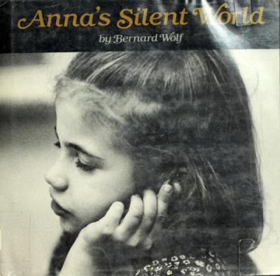 Anna's silent world