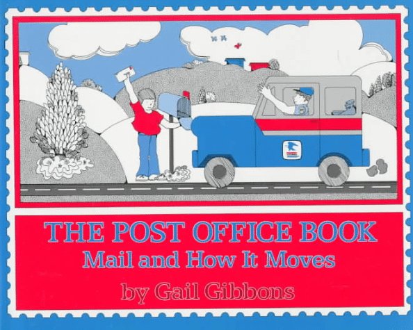 The post office book : mail and how it moves