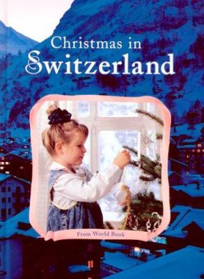 Christmas in Switzerland.