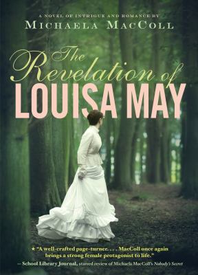 The revelation of Louisa May