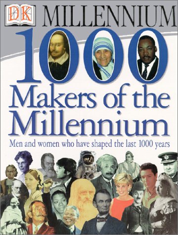 1000 makers of the millennium