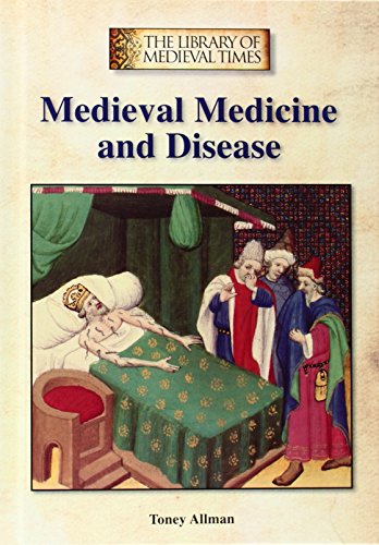 Medieval medicine and disease