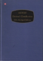 Abridged Dewey decimal classification and relative index.