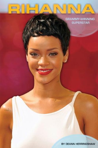 Rihanna : grammy-winning superstar