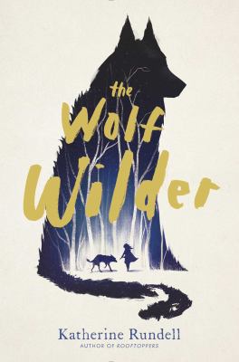 The wolf wilder