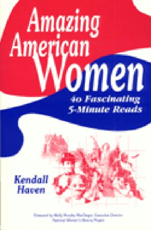 Amazing American women : 40 fascinating 5-minute reads