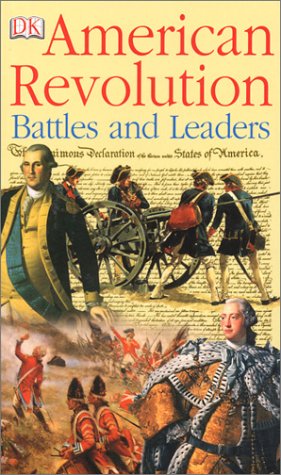 American Revolution : battles and leaders