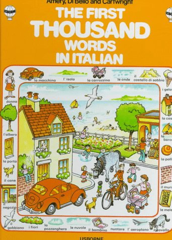 The first thousand words in Italian : with easy pronunciation guide