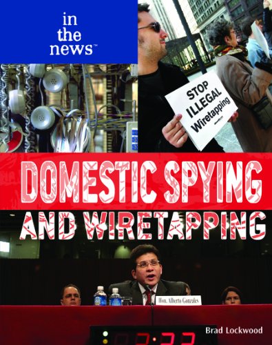 Domestic spying and wiretapping