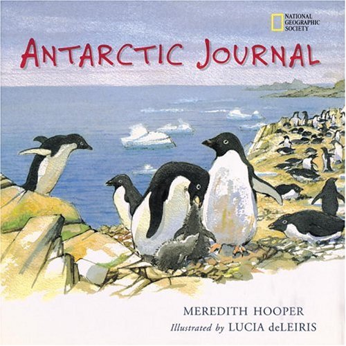 Antarctic journal : the hidden worlds of Antartica's animals