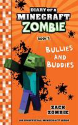 Diary of a Minecraft zombie. Book 2 /