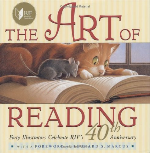 The art of reading : forty illustrators celebrate RIF's 40th anniversary