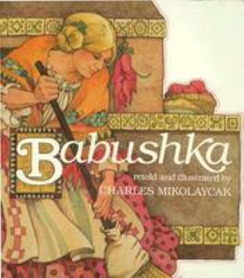 Babushka : an old Russian folktale