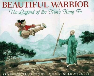 Beautiful Warrior : the legend of the Nun's kung fu