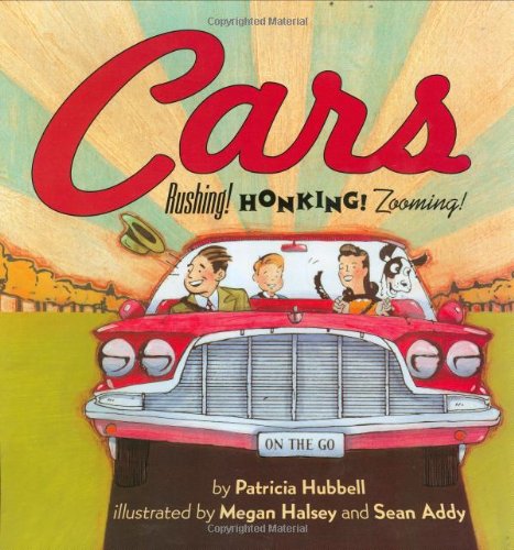 Cars : rushing! honking! zooming!