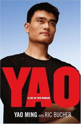 Yao : a life in two worlds