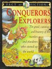 Conquerors and explorers