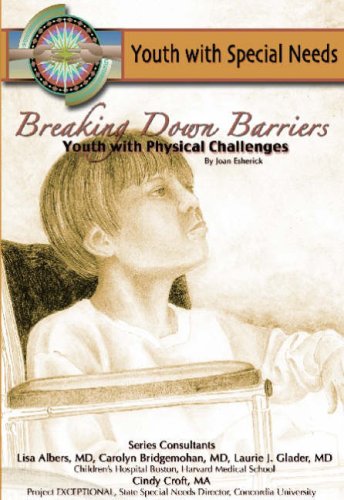 Breaking down barriers : youth with physical challenges