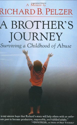 A brother's journey : surviving a childhood of abuse