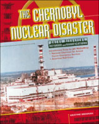 The Chernobyl nuclear disaster